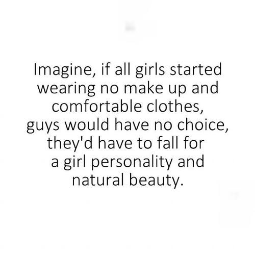 no makeup quotes