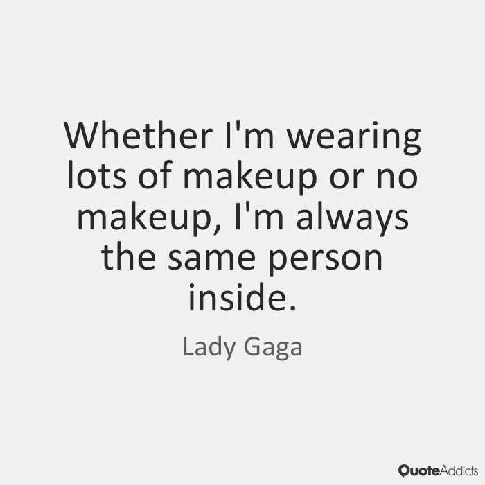 no makeup quotes