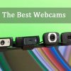 The Best Webcams
