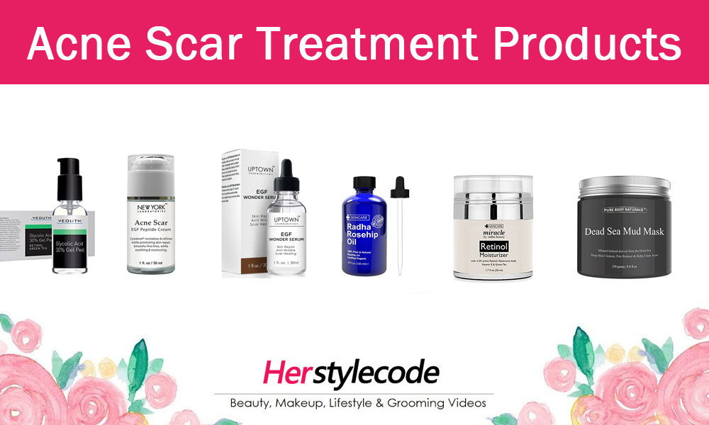 Top 8 Best Acne Scar Treatment Products That Really Work 2019