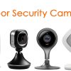 Indoor Security Cameras
